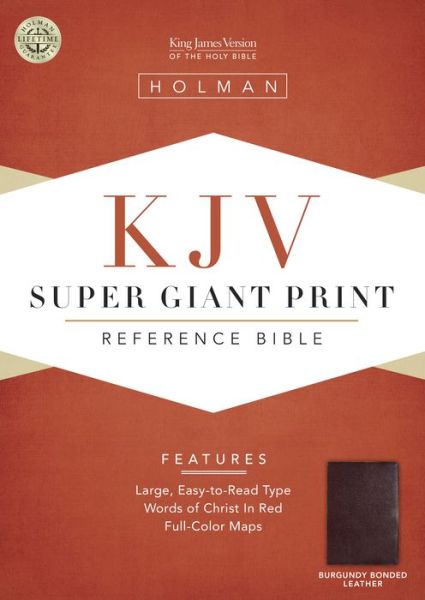 Cover for Broadman &amp; Holman Publishers · Super Giant Print Reference Bible-kjv (Leather Book) [Burgundy Bonded] (1996)