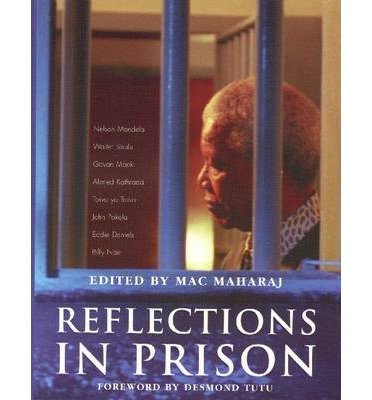 Cover for Nelson Mandela · Reflections in Prison: Voices from the South African Liberation Struggle (Paperback Bog) (2002)
