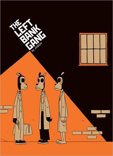 Cover for Jason · The Left Bank Gang (Paperback Book) (2006)