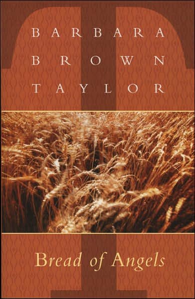 Cover for Barbara Brown Taylor · Bread of Angels (Paperback Bog) (1997)