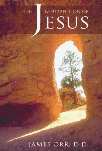 Cover for James Orr · The Resurrection of Jesus (Paperback Book) (1997)