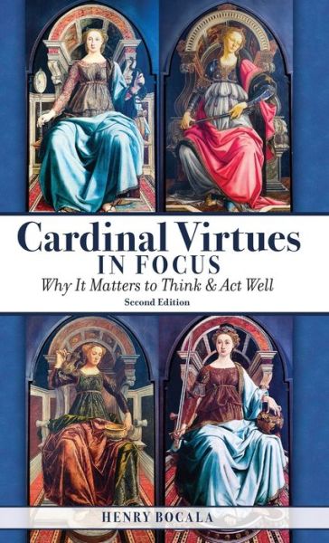 Cover for Henry Bocala · Cardinal Virtues in Focus (Hardcover Book) (2022)