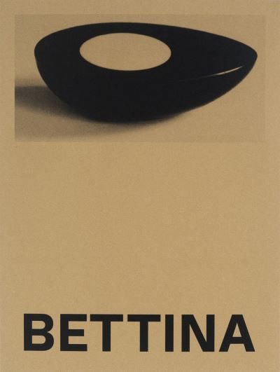 Cover for Yto Barrada · Bettina: Photographs and works by Bettina Grossman (Hardcover Book) (2022)
