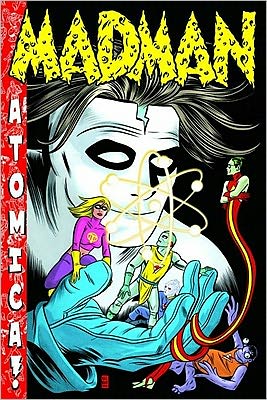 Madman Atomica S&N Limited Edition HC - Mike Allred - Kirjat - Image Comics - 9781607063421 - tiistai 19. huhtikuuta 2011