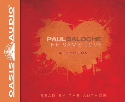 Cover for Paul Baloche · The Same Love (CD) [Library edition] (2012)