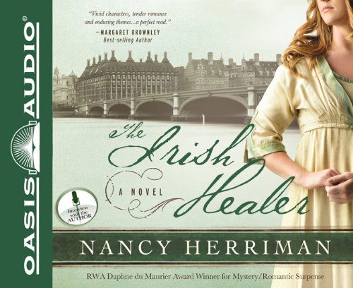 Cover for Nancy Herriman · The Irish Healer (Hörbuch (CD)) [Unabridged edition] (2012)