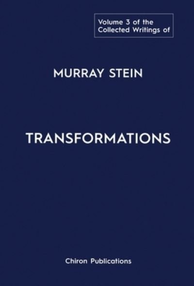 Cover for Murray Stein · The Collected Writings of Murray Stein (Hardcover bog) (2021)