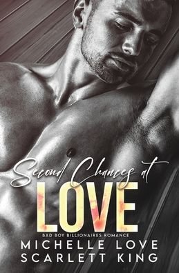 Cover for Michelle Love · Second Chances at Love (Taschenbuch) (2022)