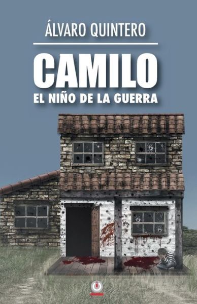 Cover for Alvaro Quintero · Camilo (Paperback Book) (2017)