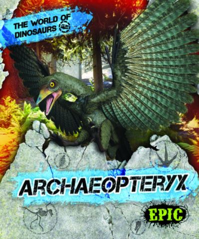 Cover for Rebecca Sabelko · Archaeopteryx (Hardcover Book) (2021)