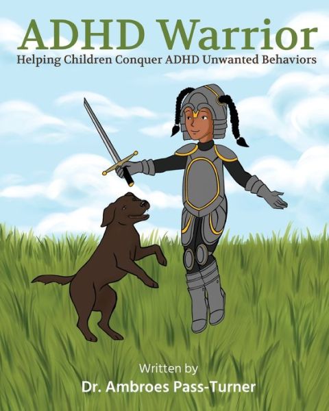 Cover for Ambroes Pass-Turner · ADHD Warrior (Book) (2023)