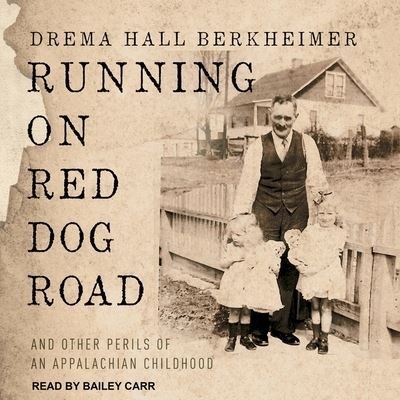 Cover for Drema Hall Berkheimer · Running on Red Dog Road (CD) (2017)