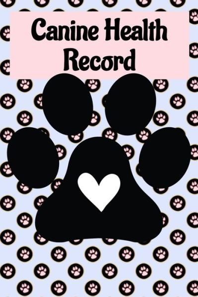 Cover for Rd Canine · Canine Health Record (Pocketbok) (2019)