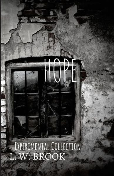 Cover for L W Brook · Hope (Pocketbok) (2018)