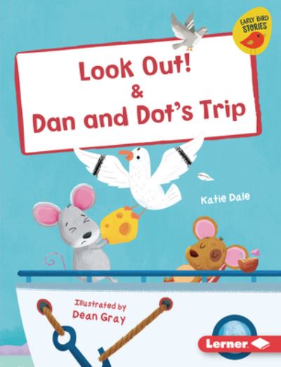 Cover for Katie Dale · Look Out! and Dan and Dot's Trip (Book) (2023)