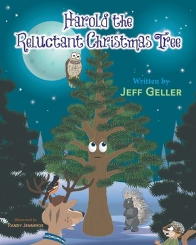 Cover for Jeff Geller · Harold the Reluctant Christmas Tree (Paperback Book) (2019)