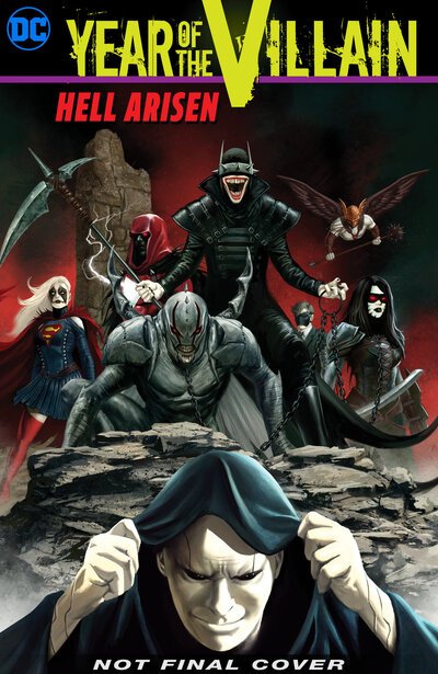 Year of the Villain: Hell Arisen - James Tynion IV - Kirjat - DC Comics - 9781779502421 - tiistai 9. kesäkuuta 2020