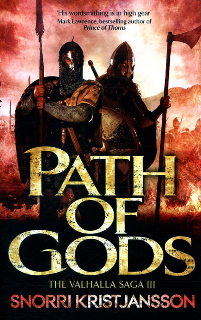 Cover for Snorri Kristjansson · Path of Gods: The Valhalla Saga Book III - The Valhalla Saga (Taschenbuch) (2016)