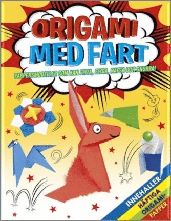 Origami med fart - Joe Fullman - Books - Barthelson Förlag - 9781785992421 - February 11, 2016