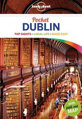 Lonely Planet Pocket Dublin - Lonely Planet - Kirjat - Lonely Planet - 9781786573421 - torstai 1. helmikuuta 2018