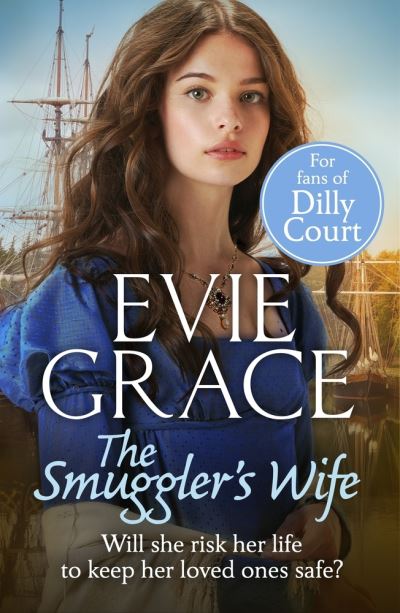 Cover for Evie Grace · The Smuggler’s Wife - The Smuggler’s Daughters (Paperback Book) (2020)