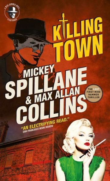 Cover for Mickey Spillane · Mike Hammer: Killing Town (Paperback Book) (2020)