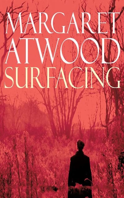 Cover for Margaret Atwood · Surfacing (CD) (2020)