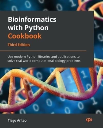 Cover for Tiago Antao · Bioinformatics with Python Cookbook (Book) (2022)