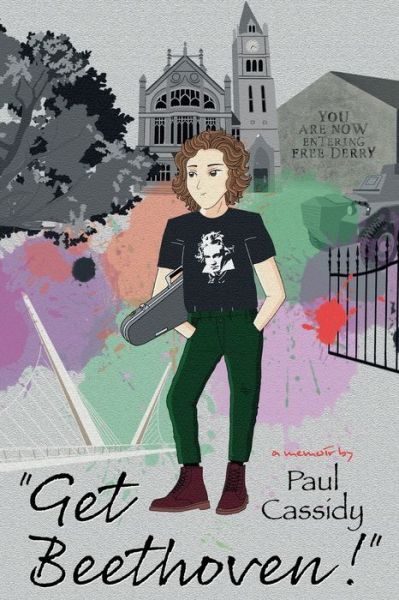 Cover for Paul Cassidy · “Get Beethoven!” (Paperback Book) (2020)