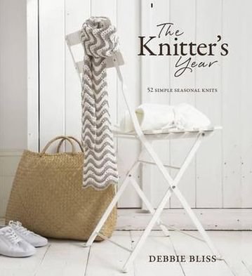 Cover for Debbie Bliss · Knitter's Year: 52 Simple Seasonal Knits (Innbunden bok) (2010)