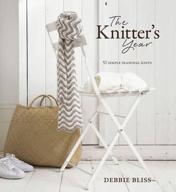 Knitter's Year: 52 Simple Seasonal Knits - Debbie Bliss - Kirjat - Quadrille Publishing Ltd - 9781844008421 - keskiviikko 1. syyskuuta 2010