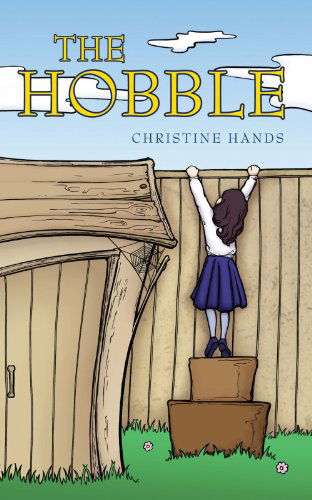 Cover for Christine Hands · The Hobble (Paperback Book) (2010)