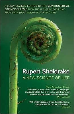 Cover for Rupert Sheldrake · A New Science of Life (Taschenbuch) [3rd Revised Ed. edition] (2009)