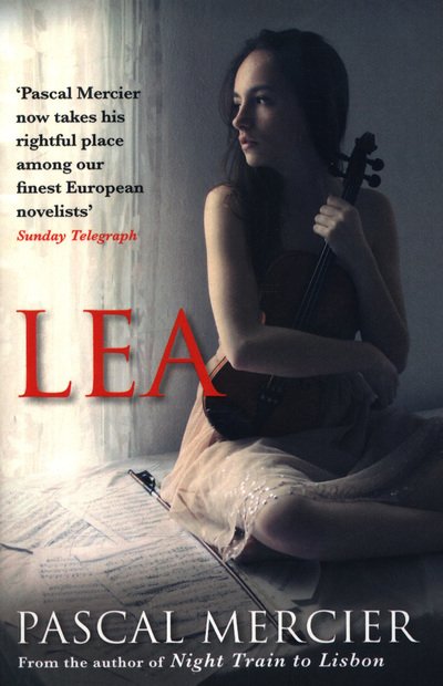 Cover for Pascal Mercier · Lea (Paperback Book) [Main edition] (2018)