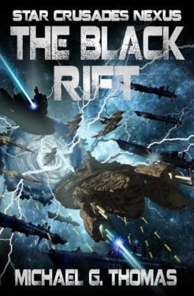 Cover for Michael G Thomas · The Black Rift (Paperback Bog) (2017)