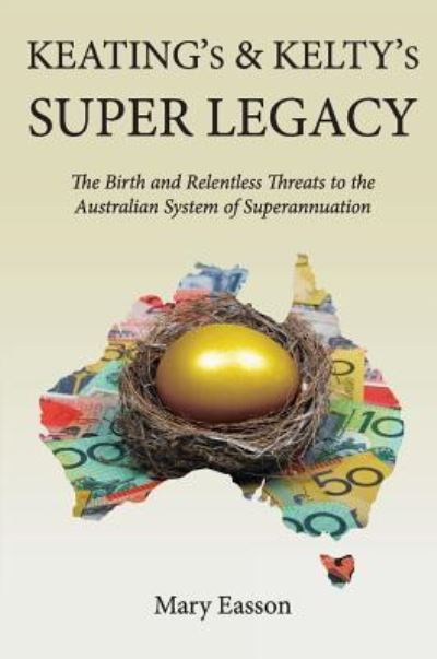 Cover for Mary Easson · Keating's and Kelty's Super Legacy (Hardcover Book) (2017)