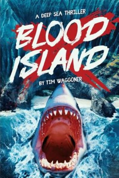 Cover for Tim Waggoner · Blood Island (Pocketbok) (2019)