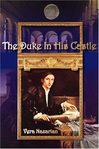Cover for Vera Nazarian · The Duke in His Castle (Hardcover bog) (2008)