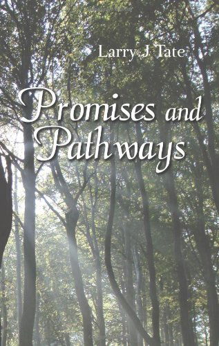 Cover for Larry J. Tate · Promises and Pathways - Finding Your Way to God's Promised Gifts (Paperback Book) (2012)