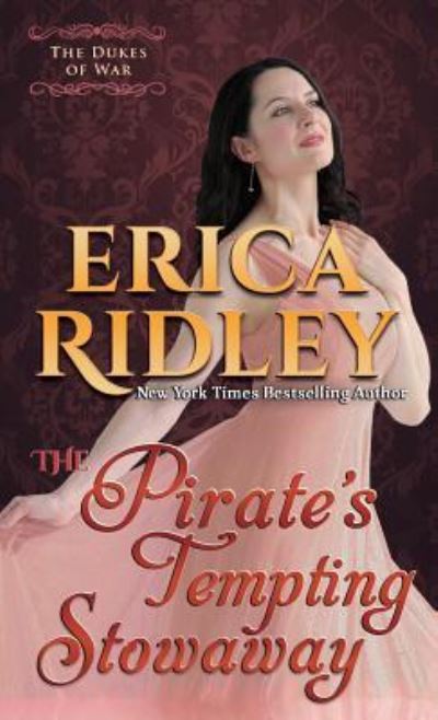 Cover for Erica Ridley · The Pirate's Tempting Stowaway - Dukes of War (Paperback Book) (2015)