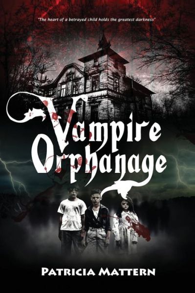 Cover for Patricia Mattern · Vampire Orphanage (Paperback Book) (2017)