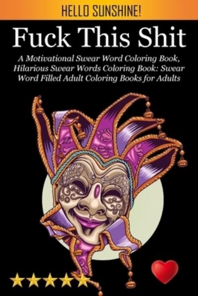 Cover for Adult Coloring Books · Fuck This Shit (Paperback Book) (2022)