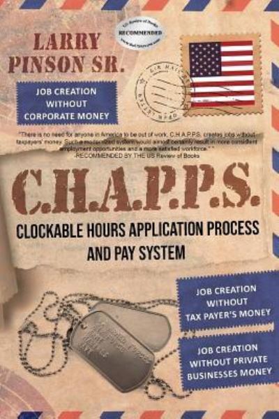 C. H. A. P. P. S - Larry Pinson Sr - Books - Folioavenue Publishing Service - 9781949473421 - June 21, 2019