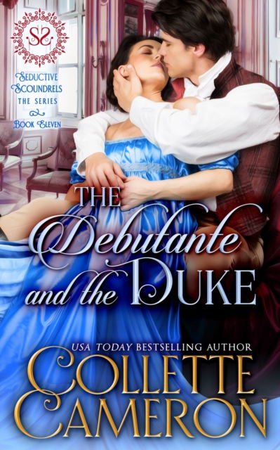 Cover for Collette Cameron · The Debutante and the Duke (Paperback Book) (2021)