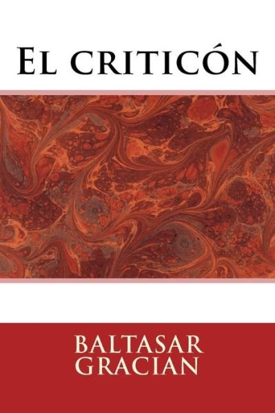 Cover for Baltasar Gracian · El criticon (Paperback Book) (2017)
