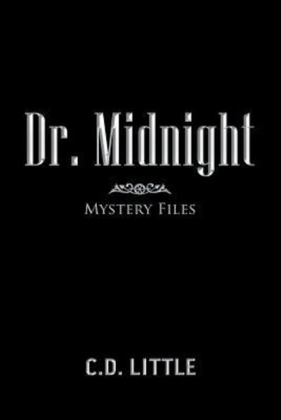 Cover for C D Little · Dr. Midnight (Pocketbok) (2018)