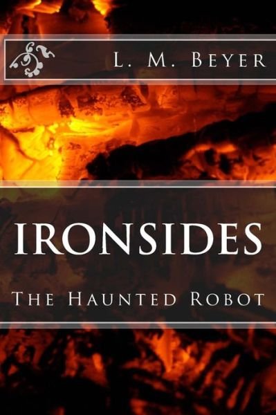Cover for L M Beyer · Ironsides (Paperback Book) (2018)