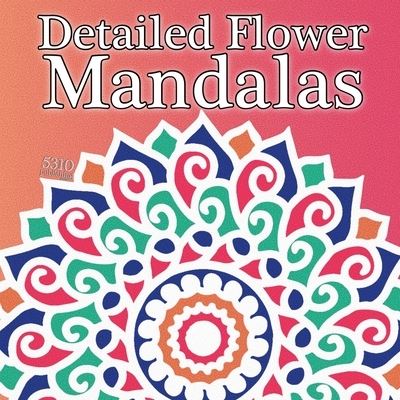 Cover for Eric Williams · Detailed Flower Mandalas (Pocketbok) (2021)