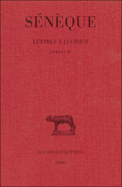 Cover for Sénéque · Lettres À Lucilius: Tome I : Livres I-iv. (Collection Des Universites De France) (French Edition) (Paperback Book) [French, Blg Rei edition] (1945)