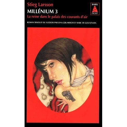 Cover for Stieg Larsson · Millenium 3/La reine dans le palais des courants d'air (Pocketbok) (2013)